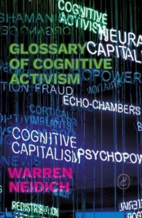 Glossary of Cognitive Activism: For a Not so Distant Future