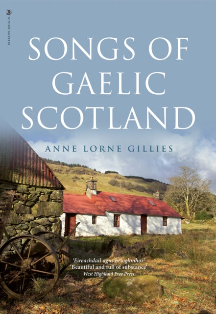 Songs of Gaelic Scotland