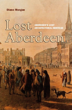 Lost Aberdeen