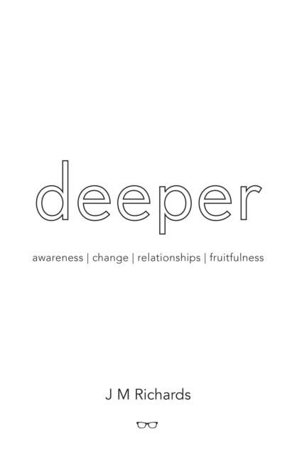 Deeper