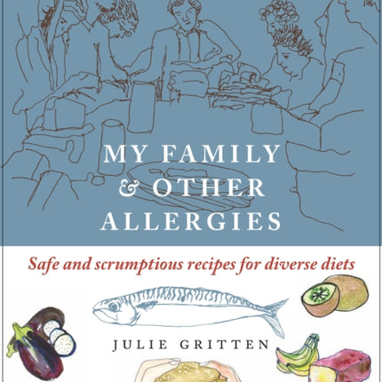 My Family and Other Allergies: Safe and