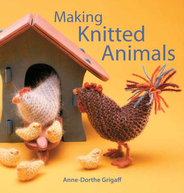 Making Knitted Animals