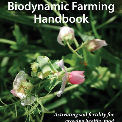 Biodynamic Farming Handbook