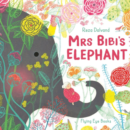 Mrs Bibi's Elephant