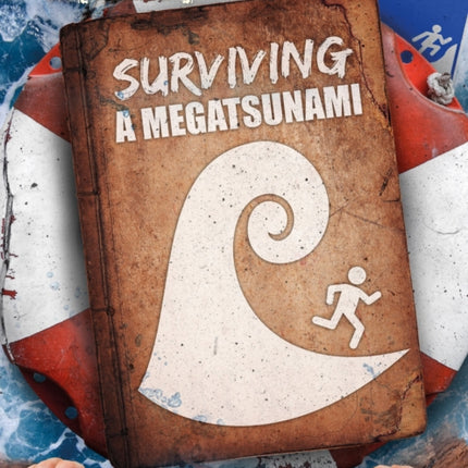 Surviving a Megatsunami