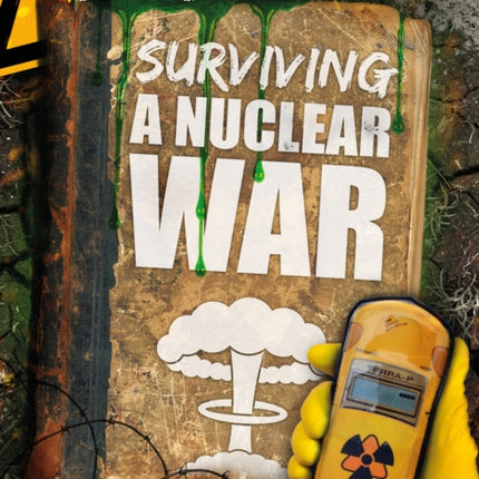 Surviving a Nuclear War