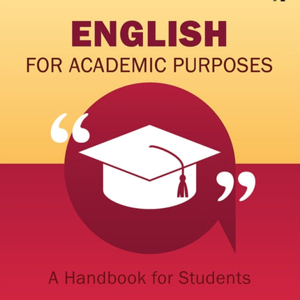 English for Academic Purposes: A Handbook for