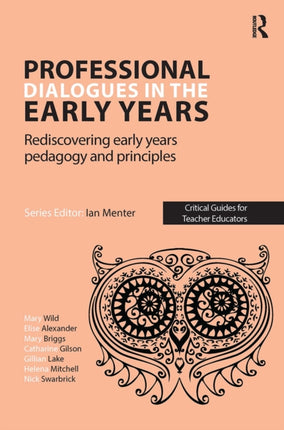 Professional Dialogues in the Early Years: