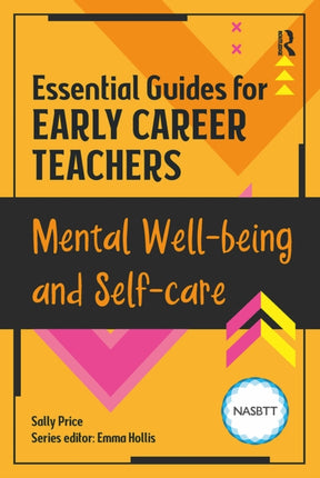 Essential Guides for Early Career Teachers: