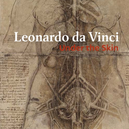 Leonardo da Vinci: Under the Skin