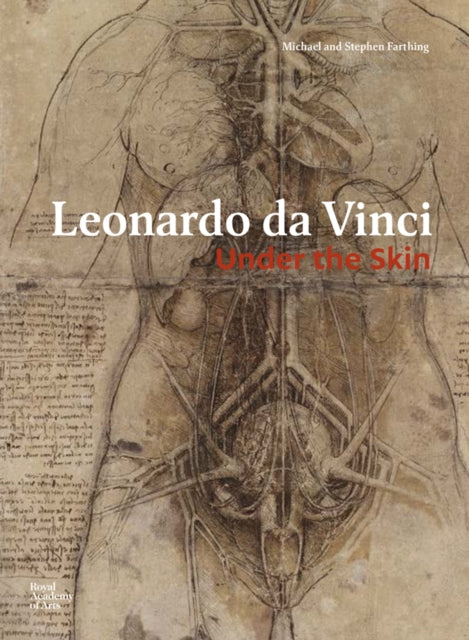 Leonardo da Vinci: Under the Skin