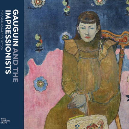 Gauguin and the Impressionists: The Ordrupgaard Collection