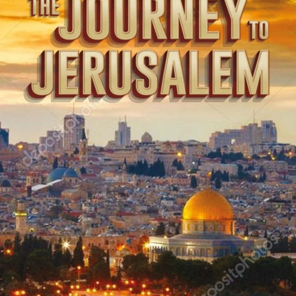 Journey To Jerusalem