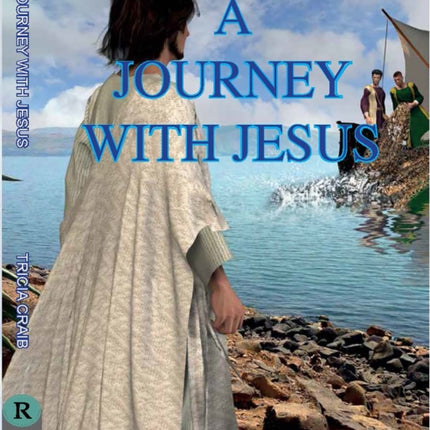 A Journey With Jesus