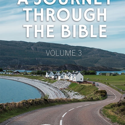 A Journey Through The Bible Volume 3 Matthew-2