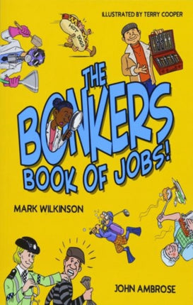 Bonkers Book of Jobs, The (New Edition)