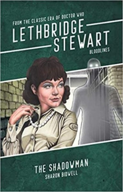 Lethbridge-Stewart: Shadow Man