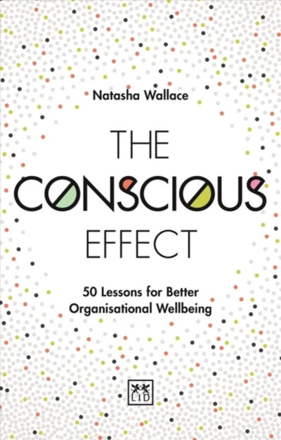 The Conscious Effect