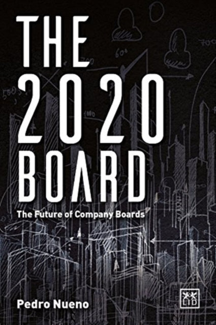 The 2020 Board: The future of company boards