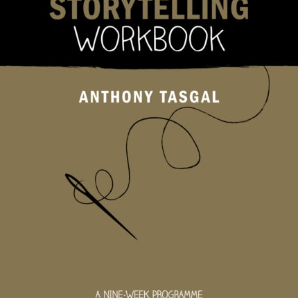 The Storytelling Workbook: A nine-week programme to tell your story