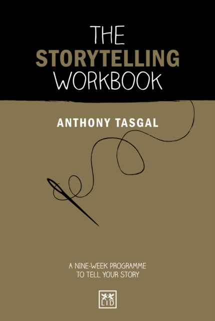 The Storytelling Workbook: A nine-week programme to tell your story