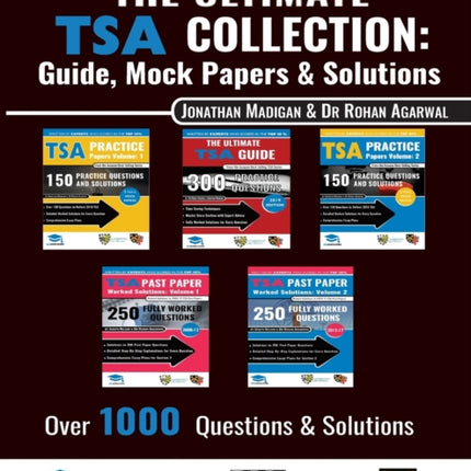 The Ultimate Tsa Collection: 5 Books in One, Over 1050 Practice Questions & Solutions, Includes 6 Mock Papers, Detailed Essay Plans, 2019 Edition, Thinking Skills Assessment, Uniadmissions