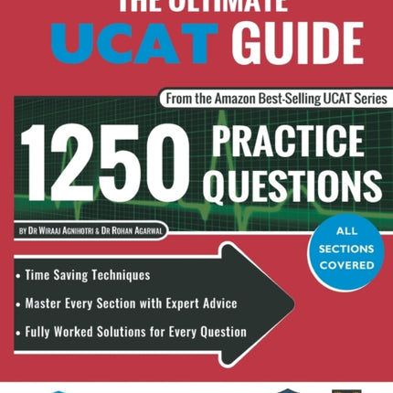 The Ultimate UCAT Guide: Fully Worked Solutions, Time Saving Techniques, Score Boosting Strategies, 2020 Edition, UniAdmissions