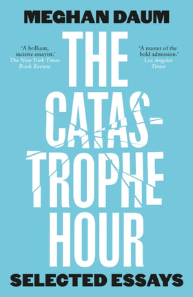 The Catastrophe Hour