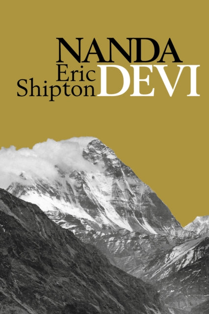 Nanda Devi: Exploration and Ascent