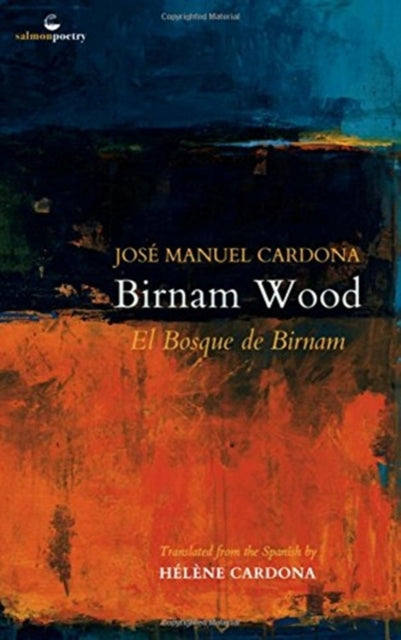 Birnam Wood / El Bosque de Birnam: A poetic anthology