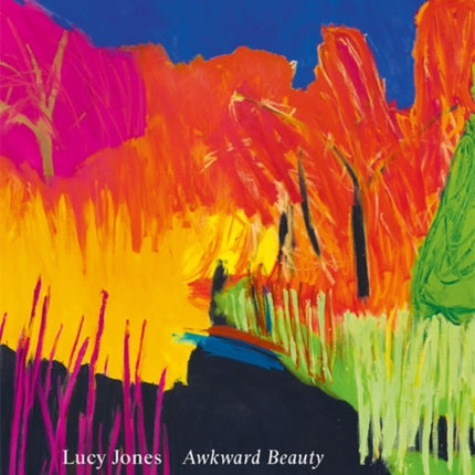 Awkward Beauty: The Art of Lucy Jones