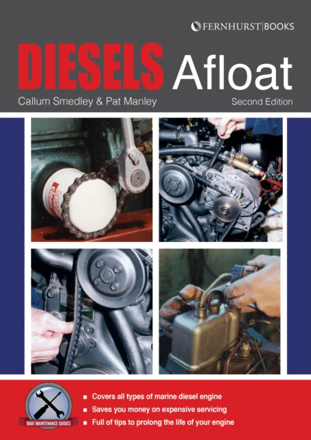 Diesels Afloat: The Essential Guide to Diesel Boat Engines