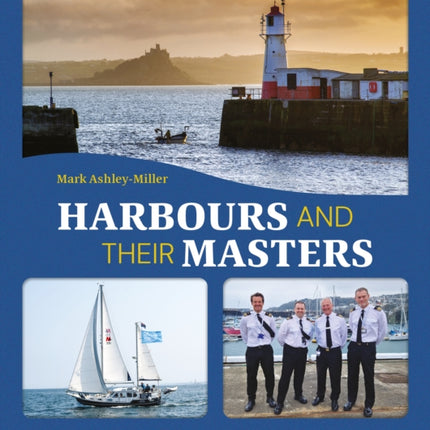 Harbours And Their Masters