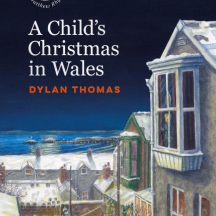 A Childs Christmas in Wales