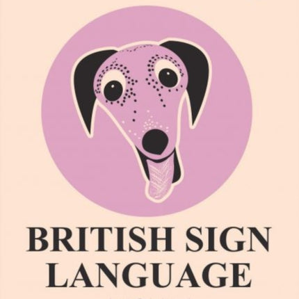 Teach Your Dog British Sign Language