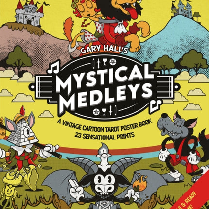 Mystical Medleys: A Vintage Cartoon Tarot Poster Book