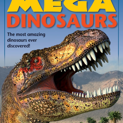 Mega Dinosaurs