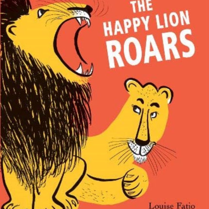 The Happy Lion Roars