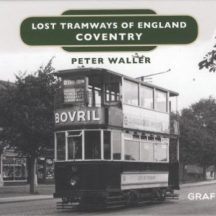 Lost Tramways of England: Coventry