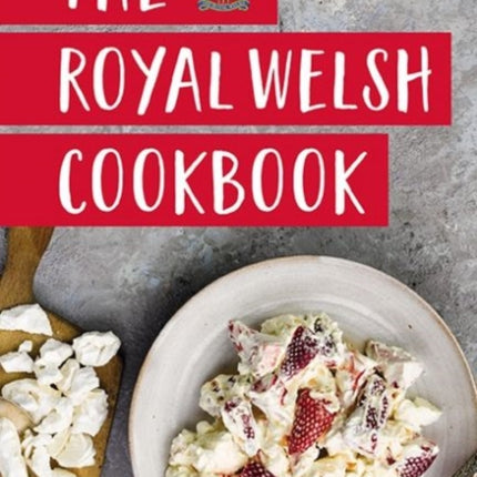 Royal Welsh Cookbook, The