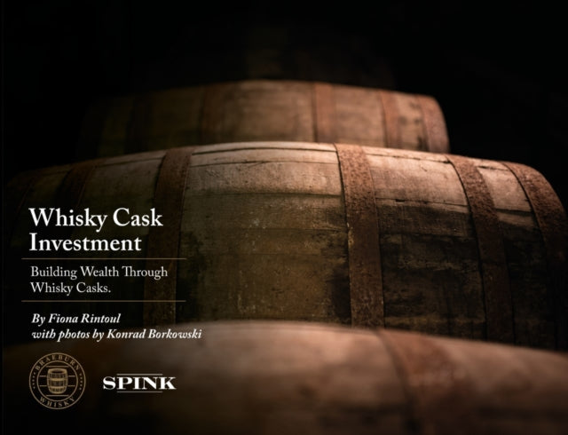 Whisky Cask Investment: Building Wealth through