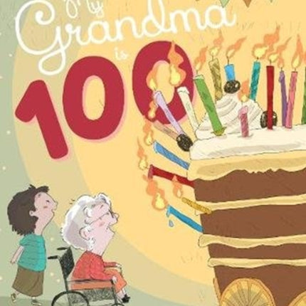 My Grandma is 100