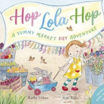 Hop Lola Hop: A Yummy Market Day Adventure