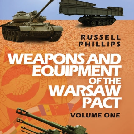 Weapons and Equipment of the Warsaw Pact, Volume