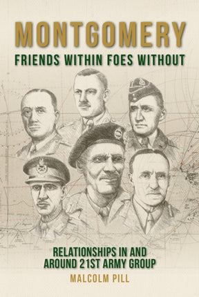 Montgomery: Friends Within, Foes Without: