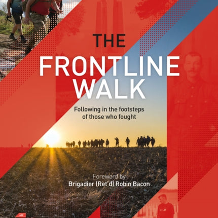 The Frontline Walk: Following in the footsteps of those who fought