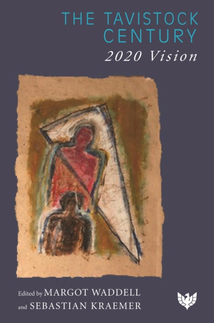 The Tavistock Century: 2020 Vision