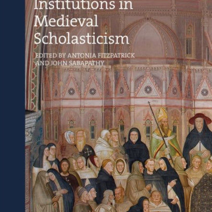 Individuals and Institutions in Medieval