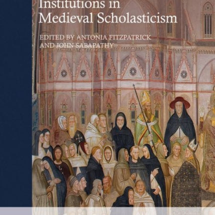 Individuals and Institutions in Medieval