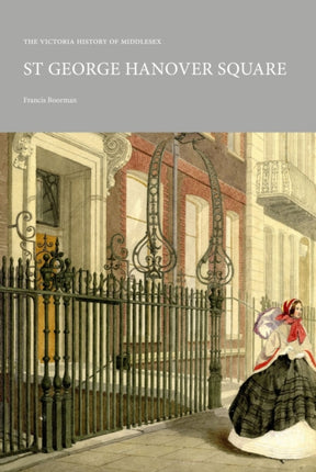 The Victoria History of Middlesex: St George